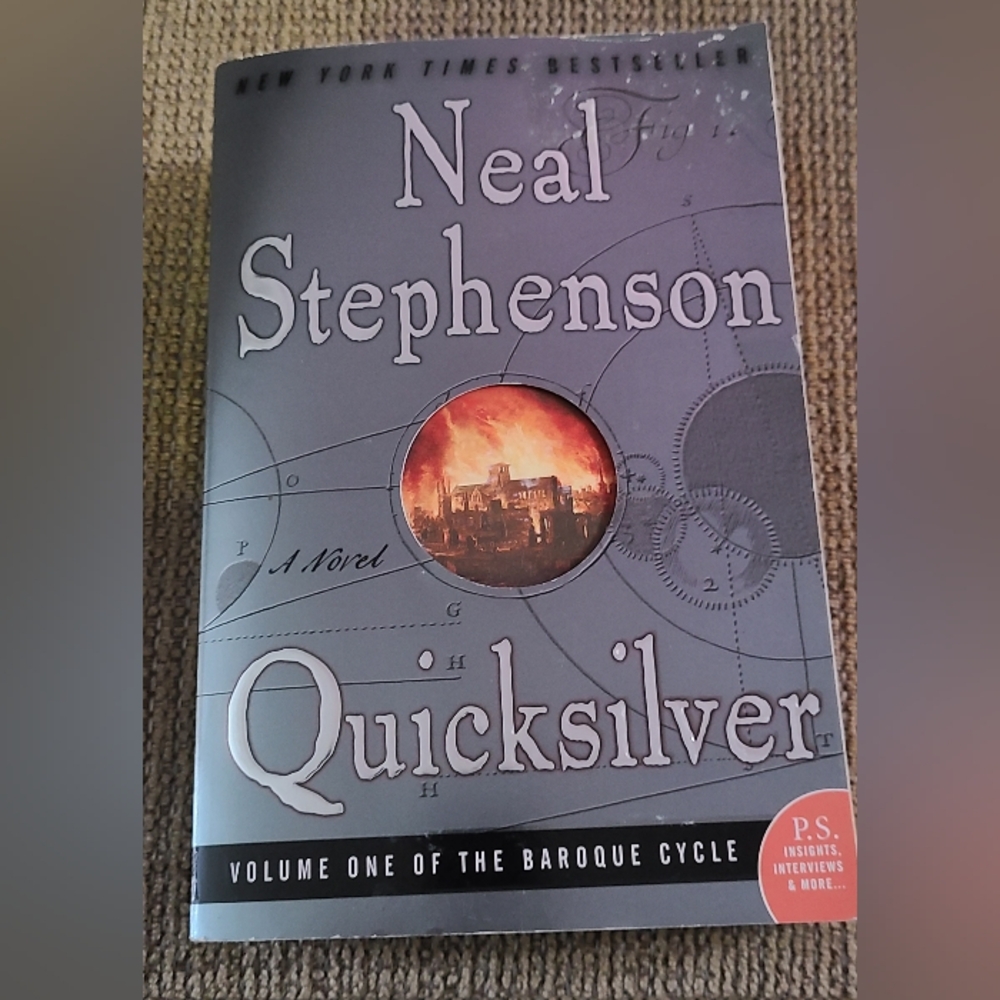 Quicksilver (The Baroque Cycle, Vol. 1) by Stephenson, Neal [Paperback]